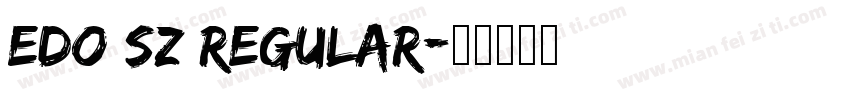 Edo SZ Regular字体转换